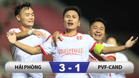  Kết quả Hải Phòng 3-1 PVF CAND: Hải Phòng bùng nổ phút cuối